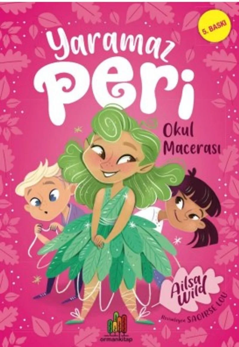 Yaramaz Peri: Okul Macerası