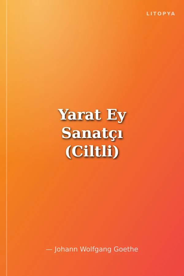 Yarat Ey Sanatçı (Ciltli)