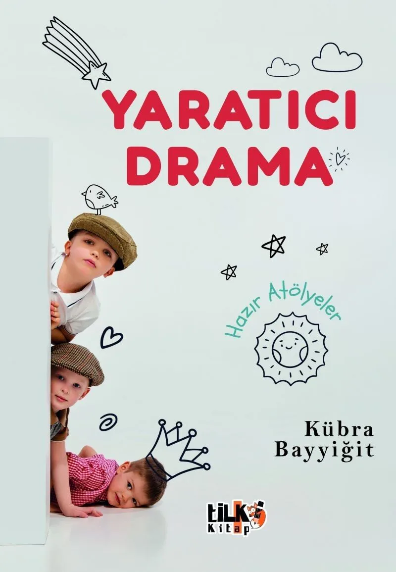 Yaratıcı Drama Hazır Atölyeler