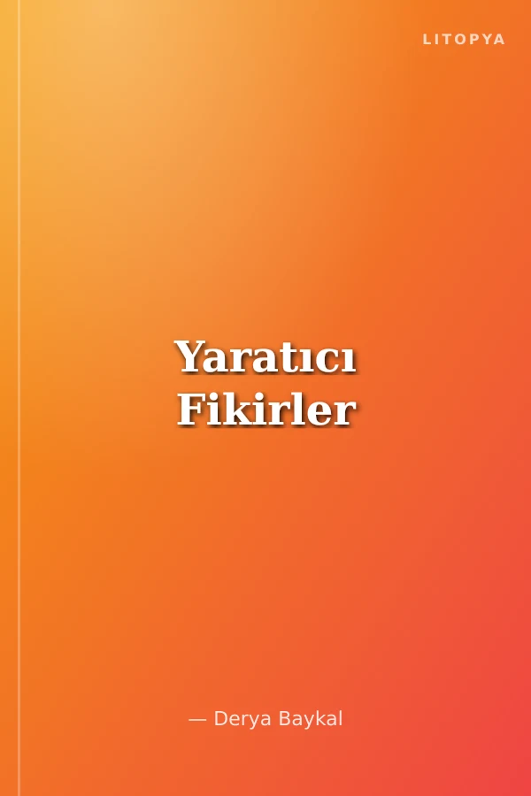 Yaratıcı Fikirler