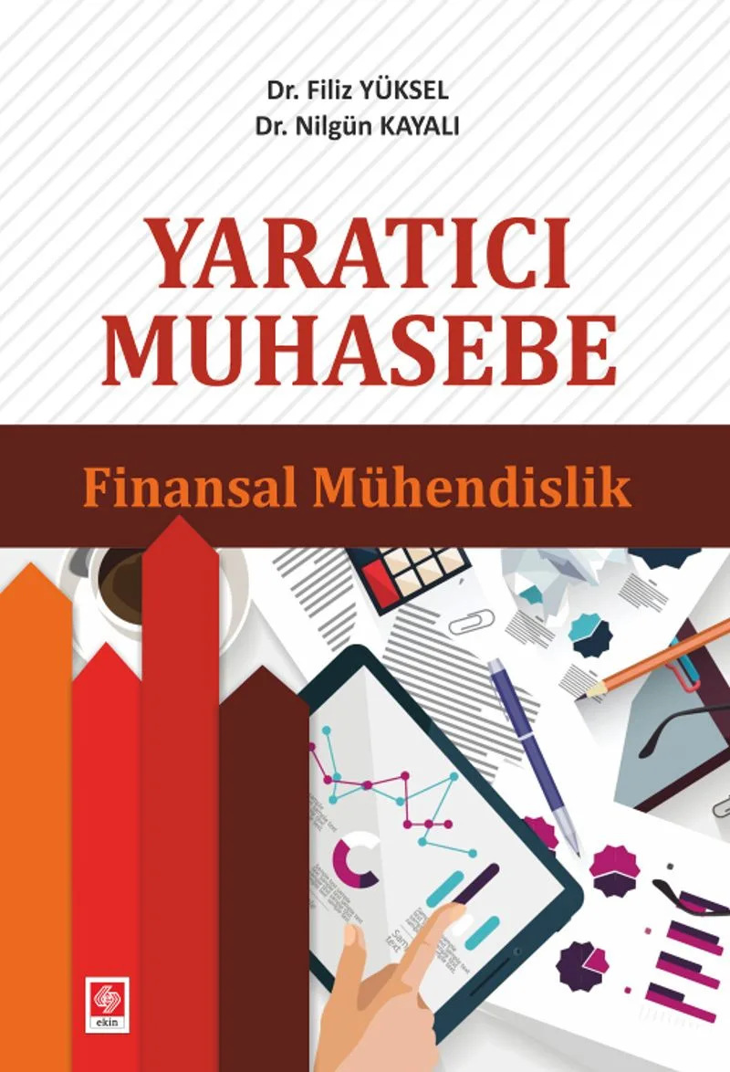 Yaratıcı Muhasebe Finansal Mühendislik