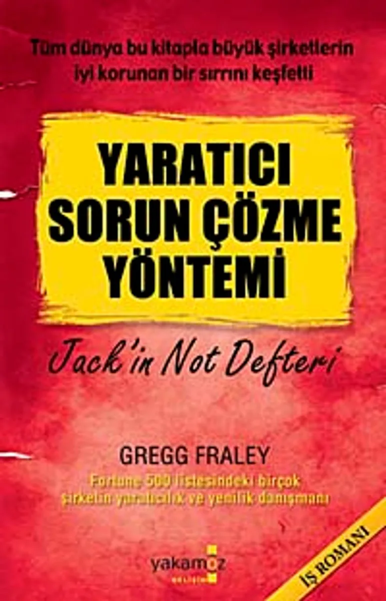 Yaratıcı Sorun Çözme Yöntemi Jack'in Not Defteri