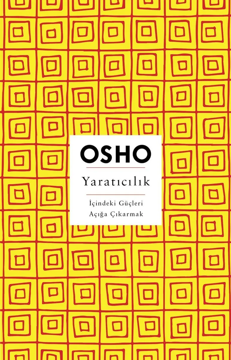 Yaratıcılık İçindeki Güçleri Açığa Çıkarmak