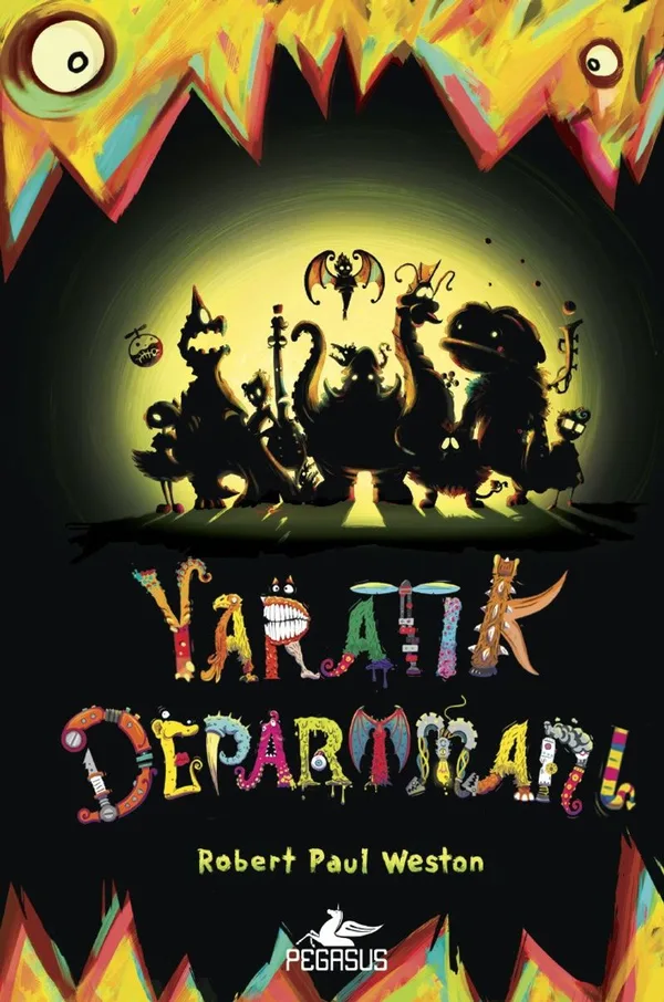 Yaratık Departmanı (Ciltli)