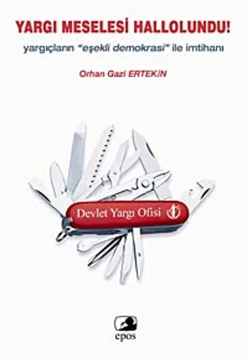 Yargı Meselesi Hallolundu Yargıçların Eşekli Demokrasi ile İmtihanı