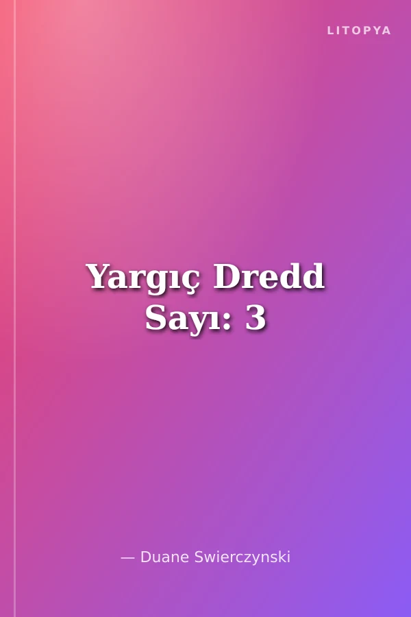 Yargıç Dredd Sayı: 3