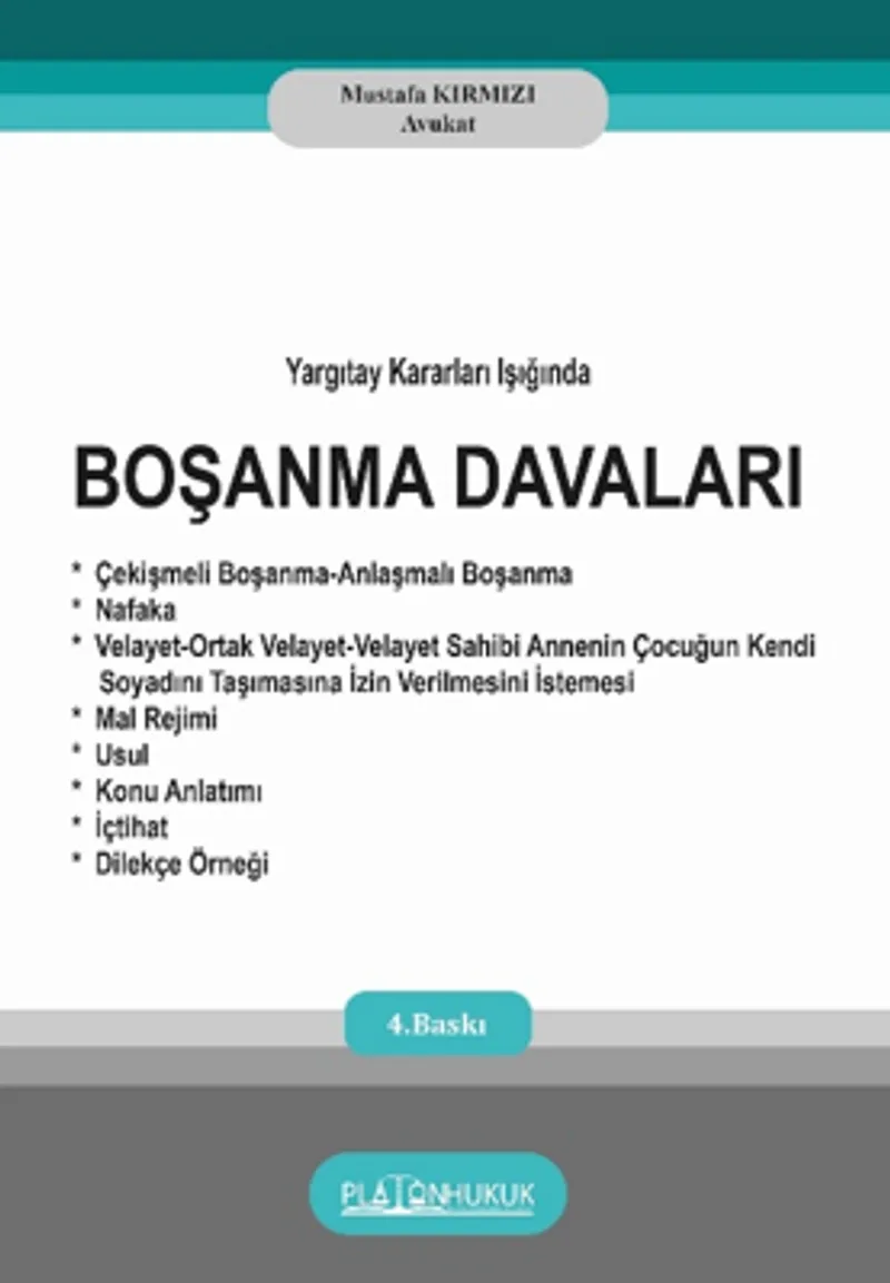 Yargıtay Kararları Işığında Boşanma Davaları