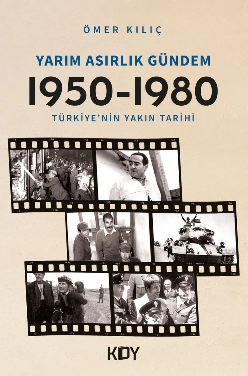 Yarım Asırlık Gündem (1950-1980)