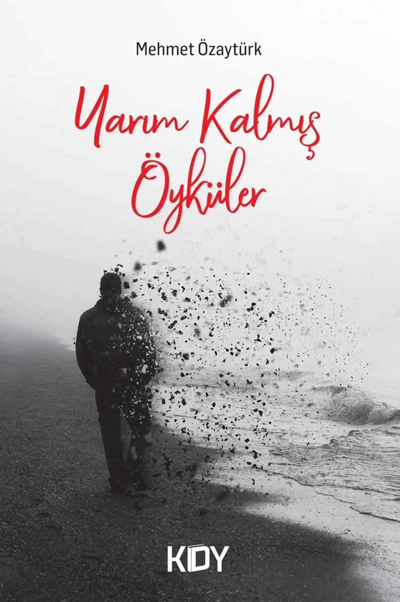 Yarım Kalmış Öyküler