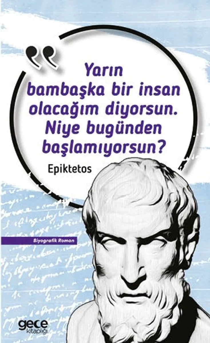 Yarın Bambaşka Bir Insan Olacağım Diyorsun. Niye Bugünden Başlamıyorsun?