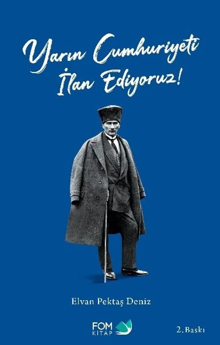 Yarın Cumhuriyeti İlan Ediyoruz!
