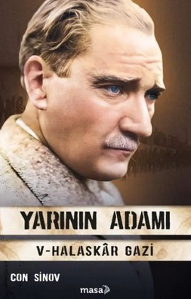 Yarının Adamı 5 Halaskar Gazi
