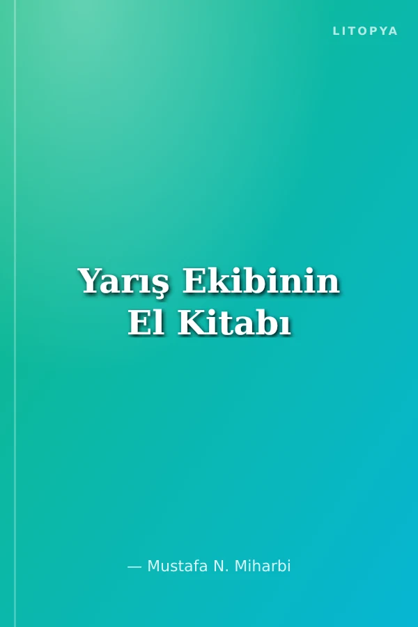 Yarış Ekibinin El Kitabı