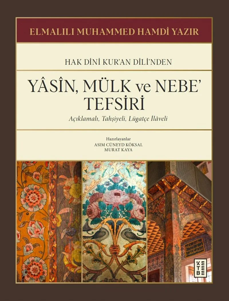 Yas&icirc;n, Mülk ve Nebe' Tefsiri Açıklamalı, Tahşiyeli, Lügatçe İlaveli