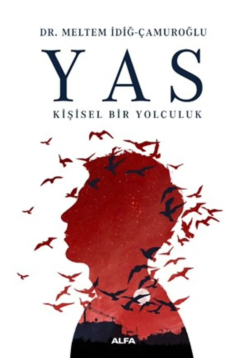 Yas Kişisel Bir Yolculuk