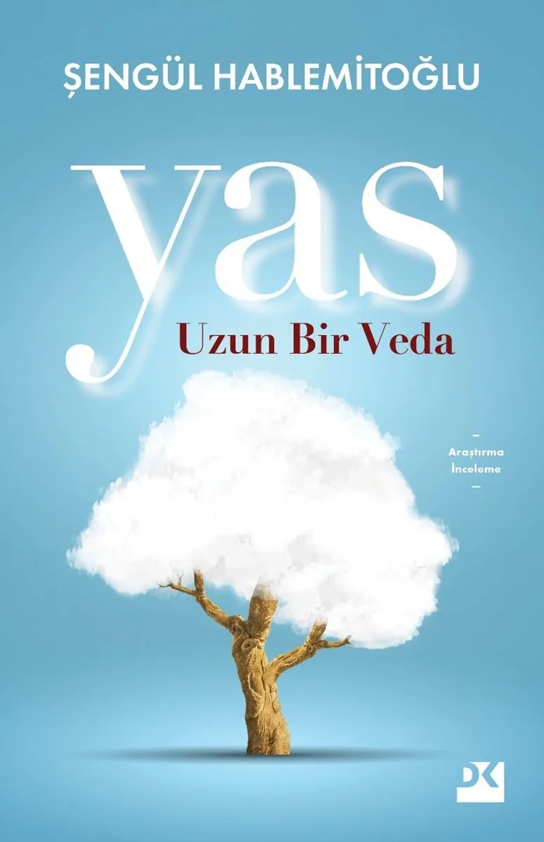 Yas Uzun Bir Veda