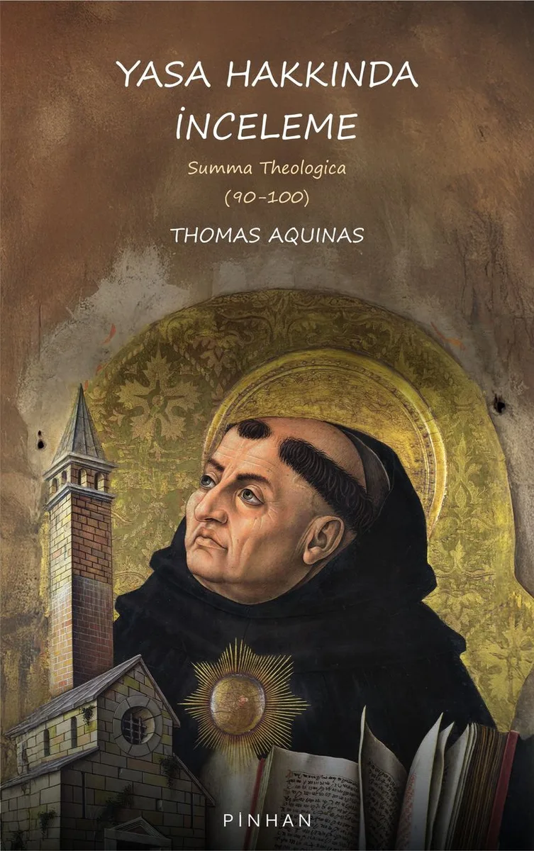 Yasa Hakkında İnceleme Summa Theologica (90-100)