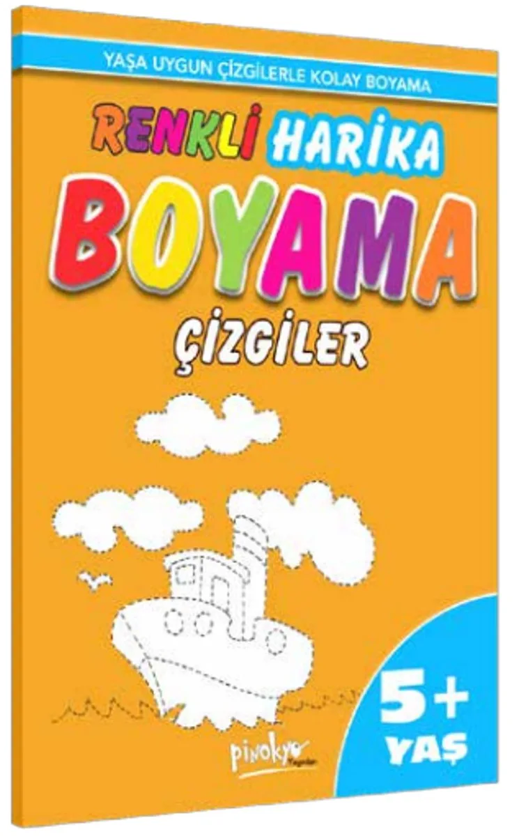 Yaşa Uygun Çizgilerle Renkli Harika Boyama Çizgiler (5+Yaş)