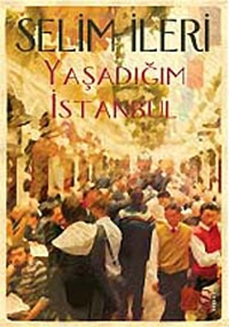 Yaşadığım İstanbul