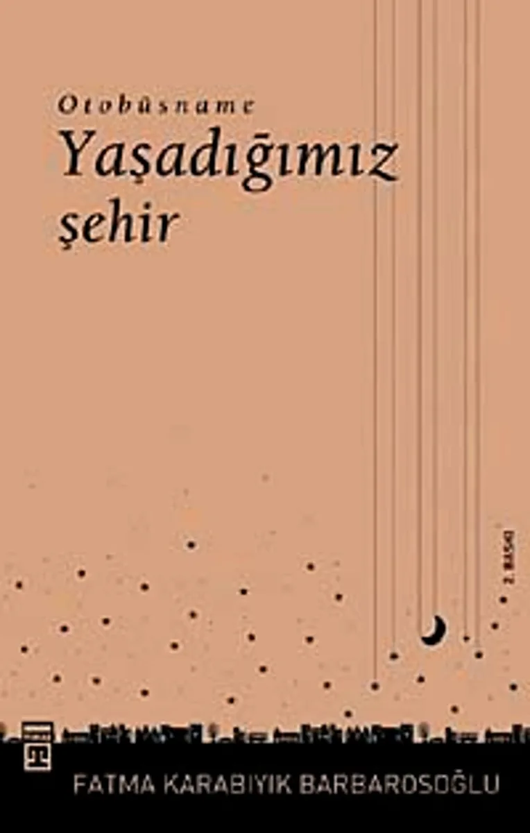 Yaşadığımız Şehir Otobüsname