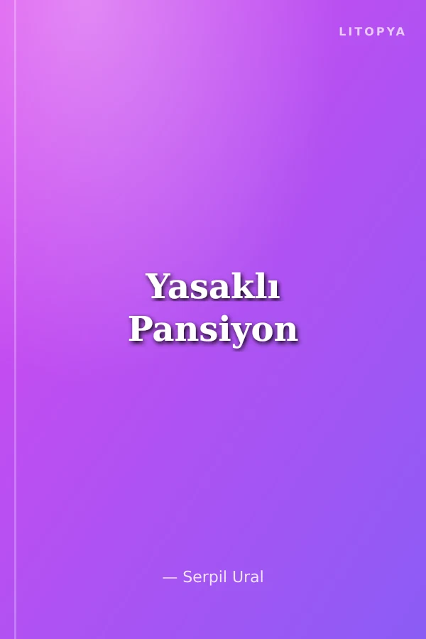 Yasaklı Pansiyon