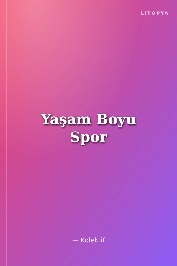 Yaşam Boyu Spor