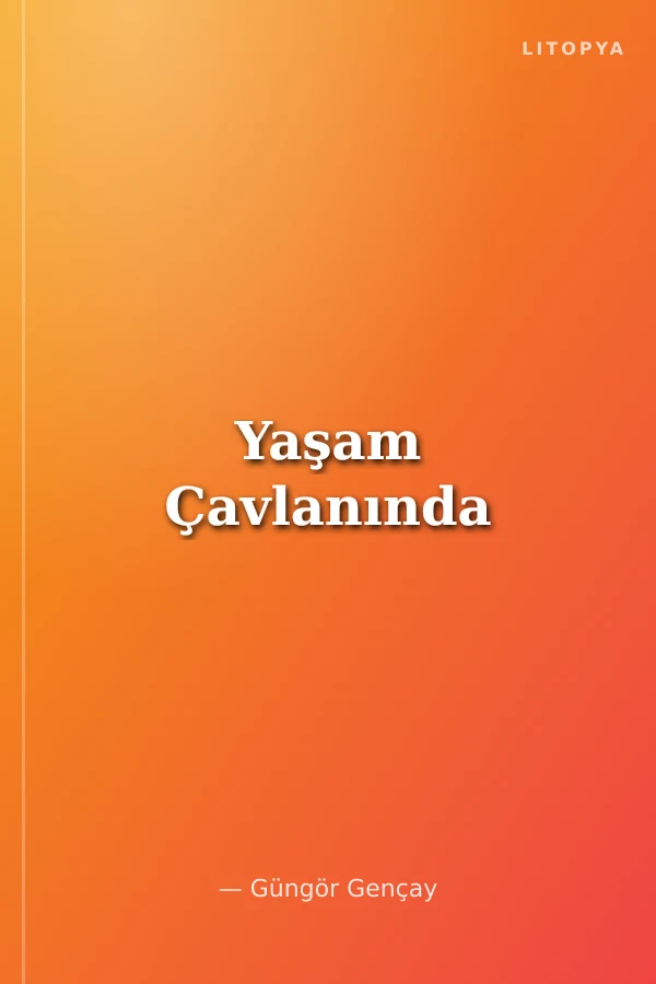 Yaşam Çavlanında