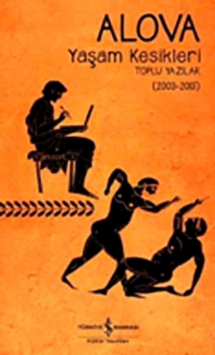 Yaşam Kesikleri (Toplu Yazılar 2003-2013)