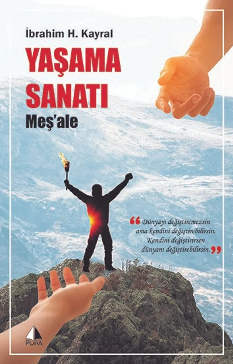 Yaşama Sanatı Meş'ale