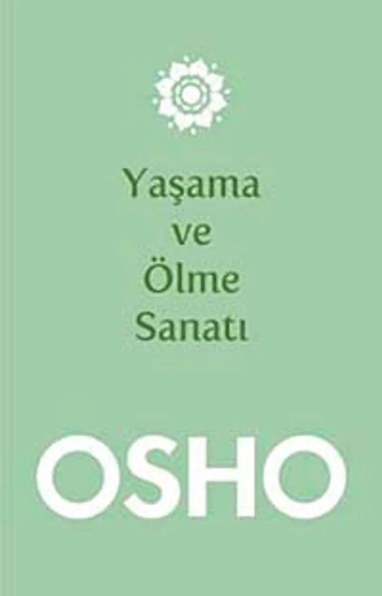 Yaşama ve Ölme Sanatı