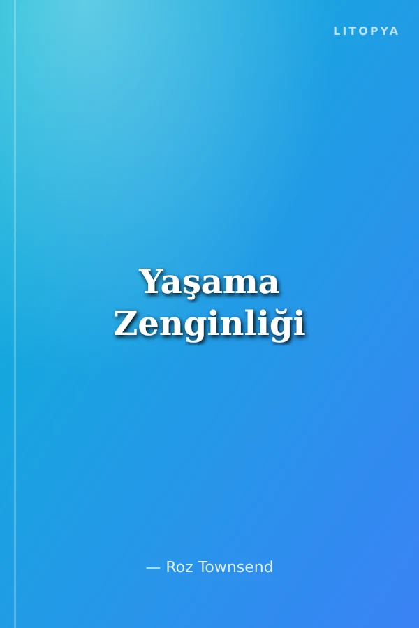 Yaşama Zenginliği