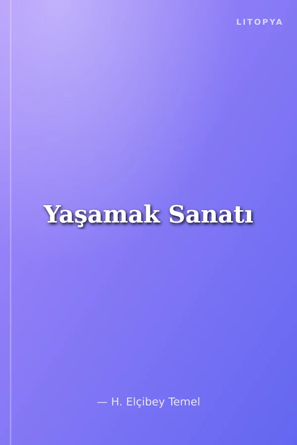 Yaşamak Sanatı