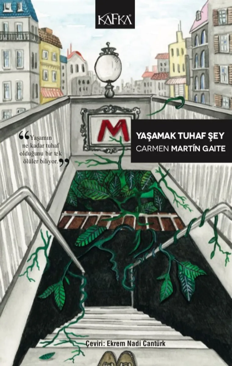 Yaşamak Tuhaf Şey