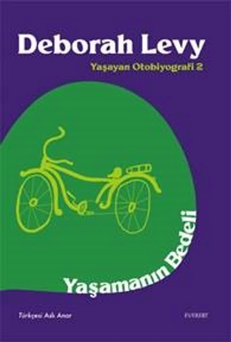 Yaşamanın Bedeli / Yaşayan Otobiyografi 2