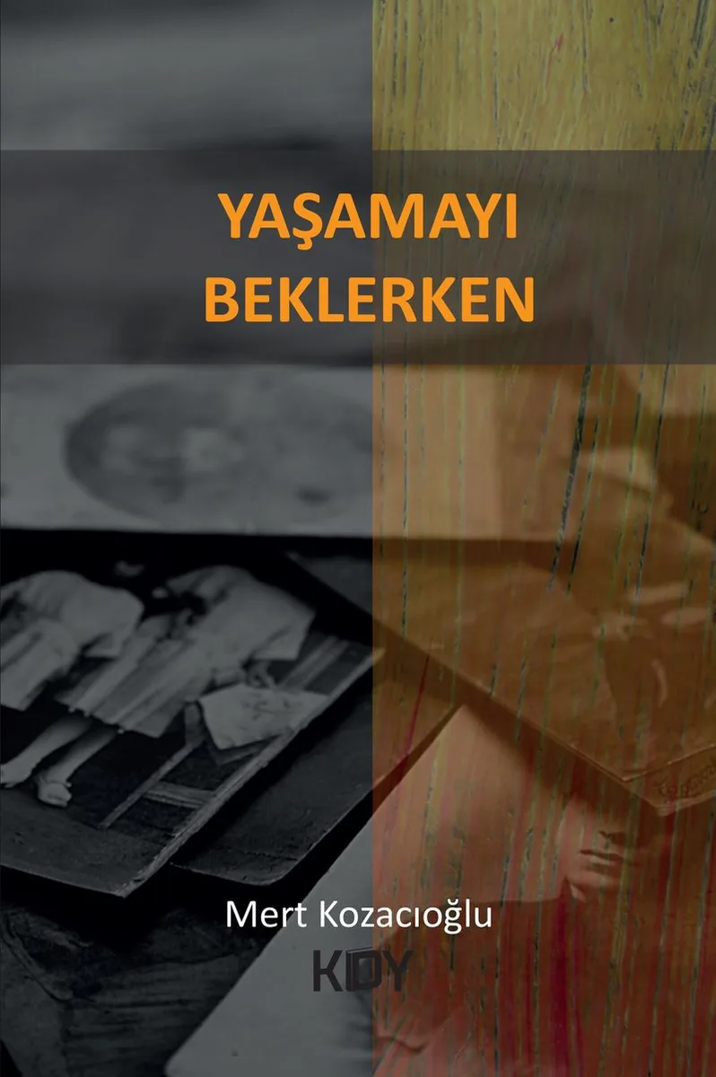 Yaşamayı Beklerken
