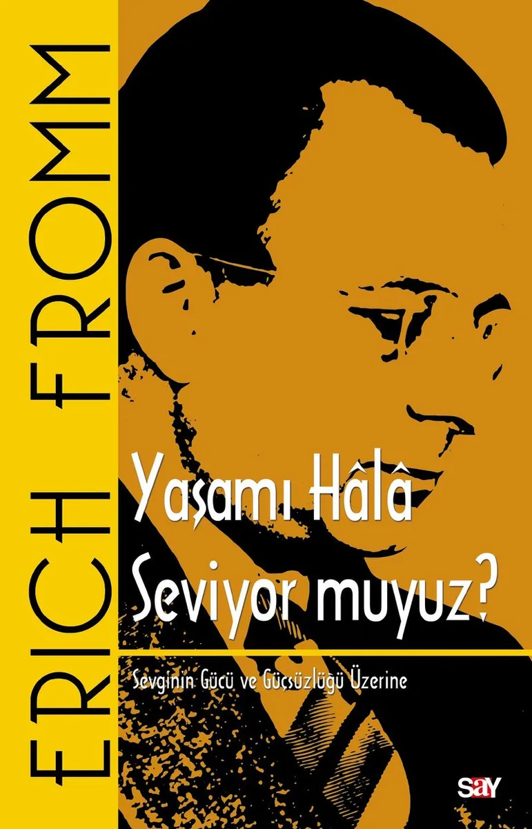 Yaşamı Hala Seviyor muyuz? Sevginin Gücü ve Güçsüzlüğü Üzerine