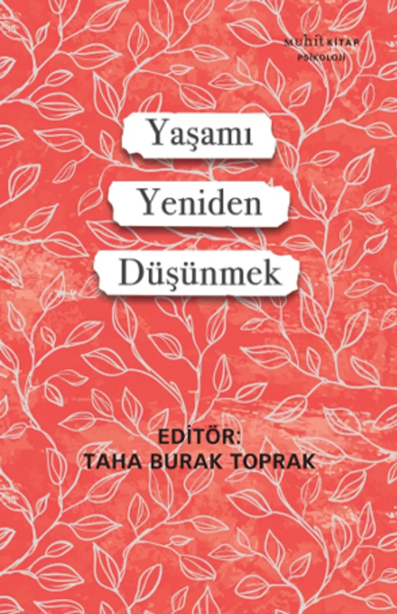 Yaşamı Yeniden Düşünmek
