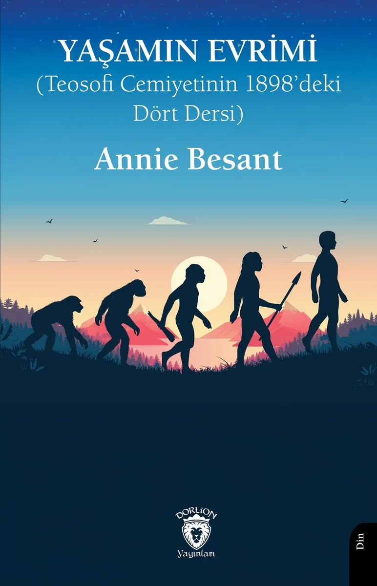 Yaşamın Evrimi (Teosofi Cemiyetinin 1898'deki Dört Dersi)
