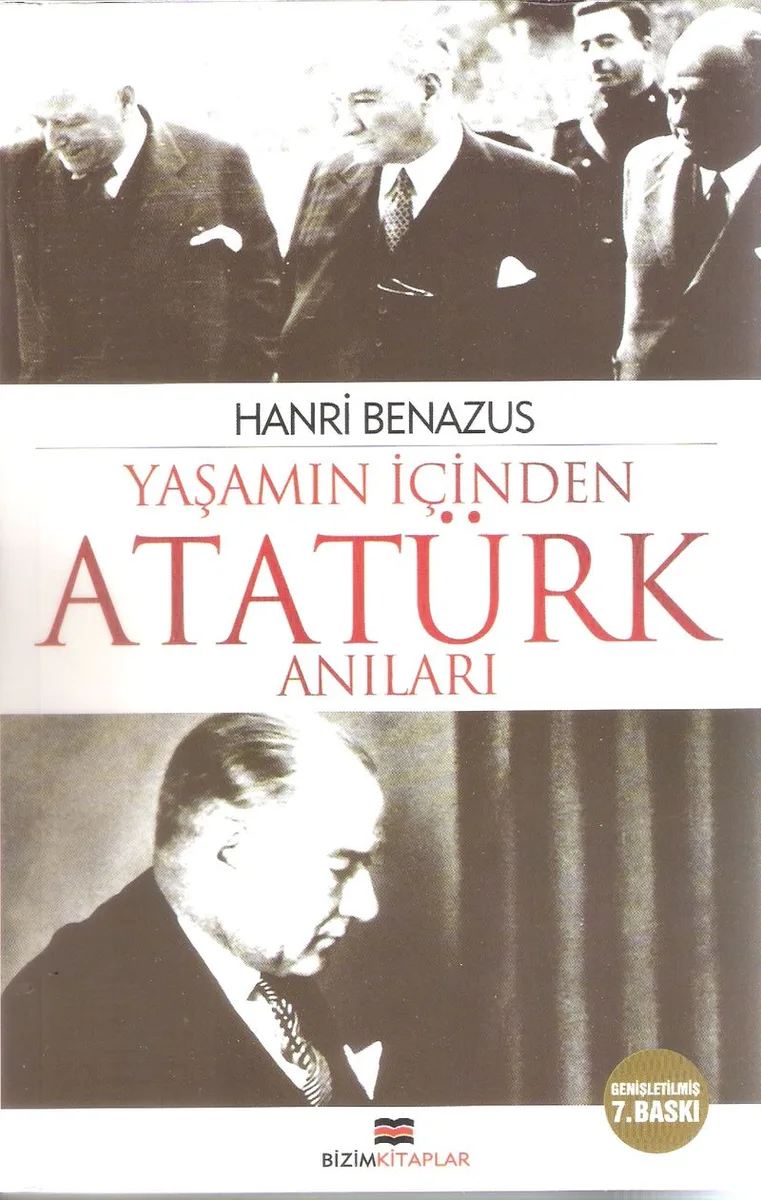 Yaşamın İçinden Atatürk Anıları