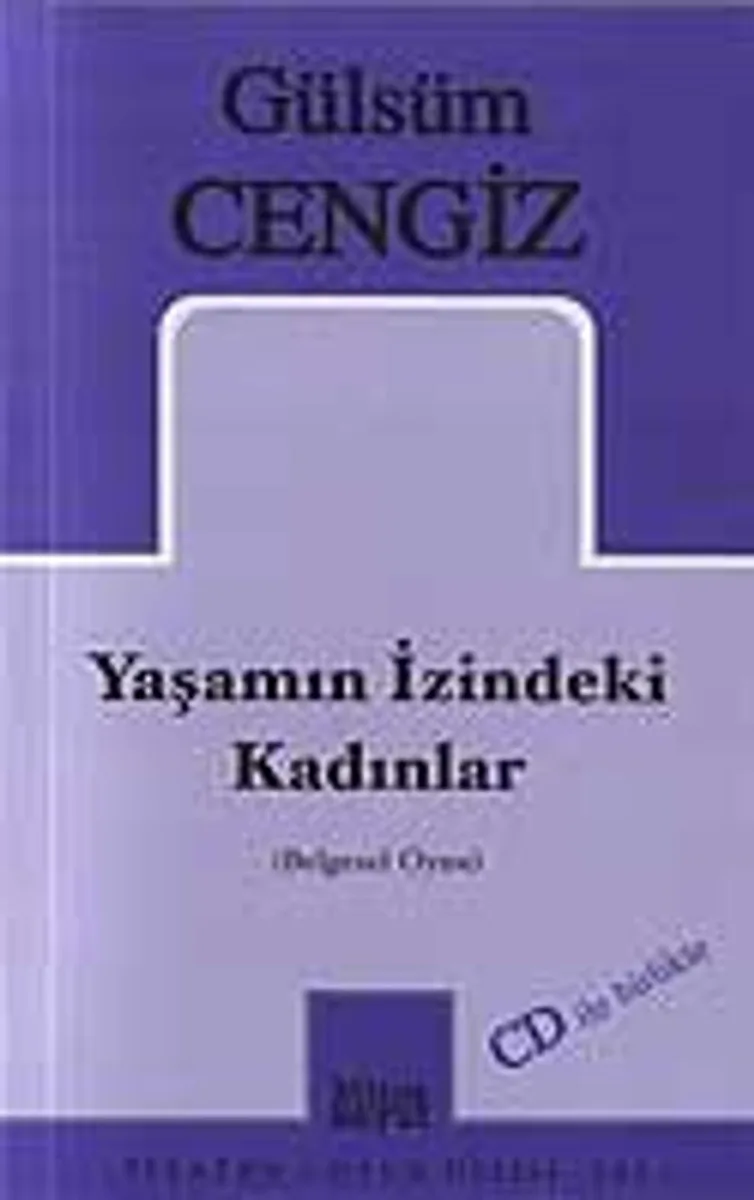 Yaşamın İzindeki Kadınlar