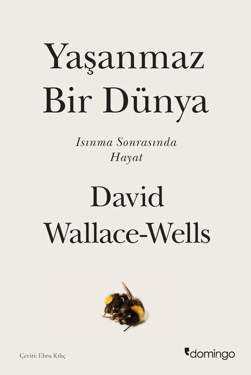 Yaşanmaz Bir Dünya Isınma Sonrasında Hayat