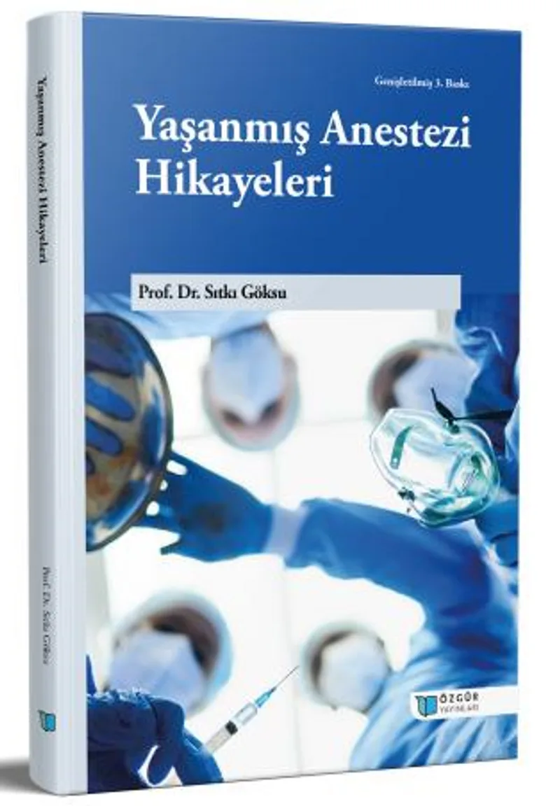 Yaşanmış Anestezi Hikayeleri