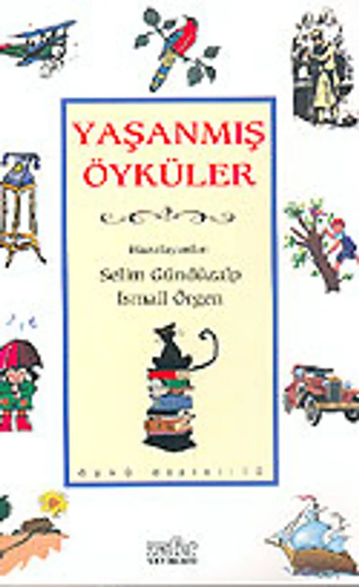 Yaşanmış Öyküler