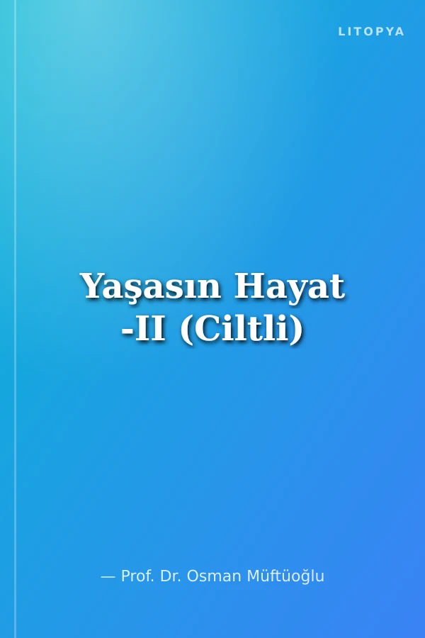 Yaşasın Hayat -II (Ciltli)