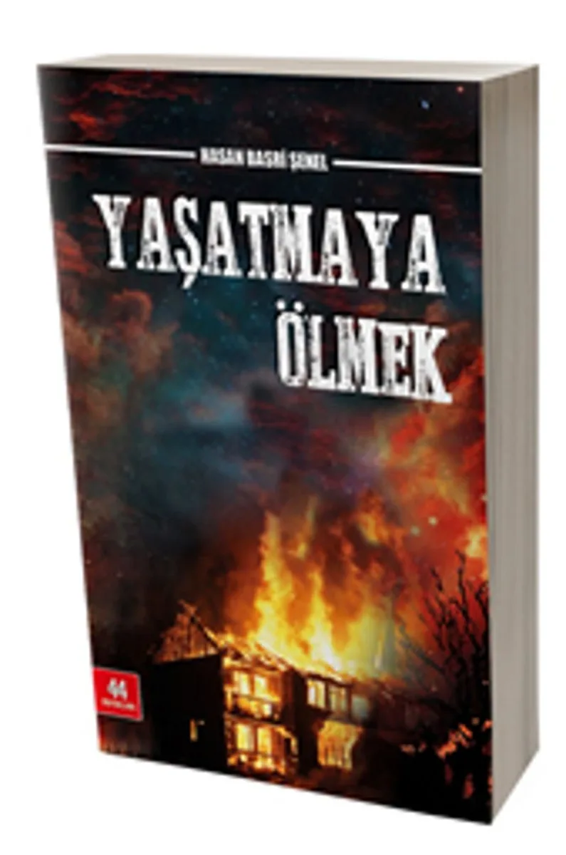 Yaşatmaya Ölmek