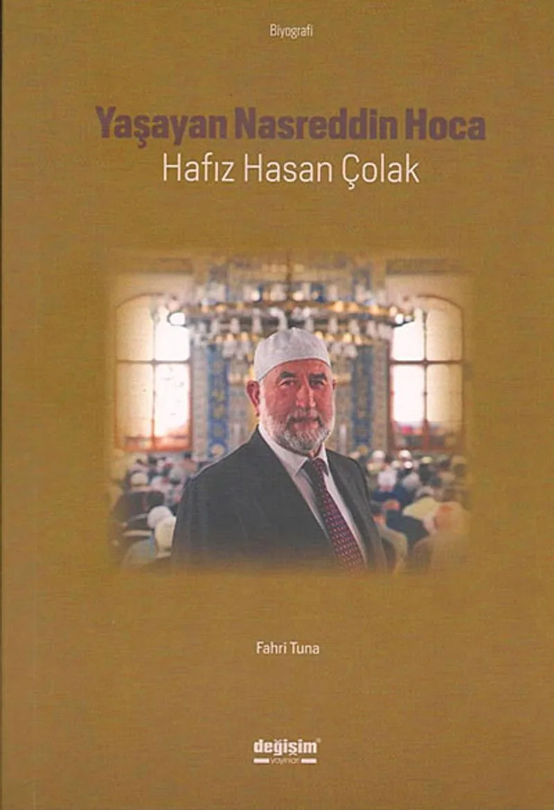 Yaşayan Nasreddin Hoca Hafız Hasan Çolak