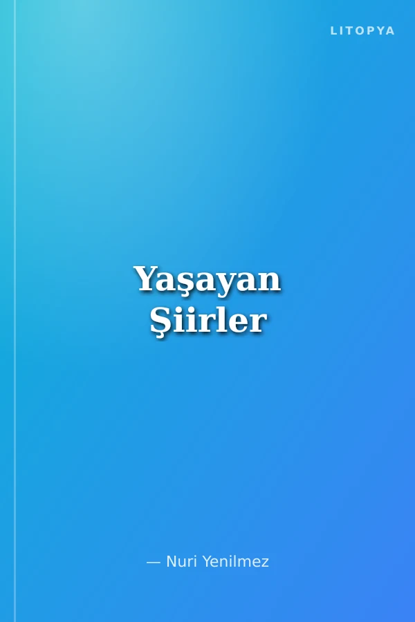 Yaşayan Şiirler