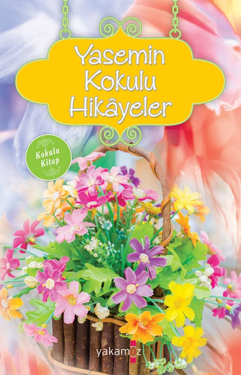 Yasemin Kokulu Hikayeler