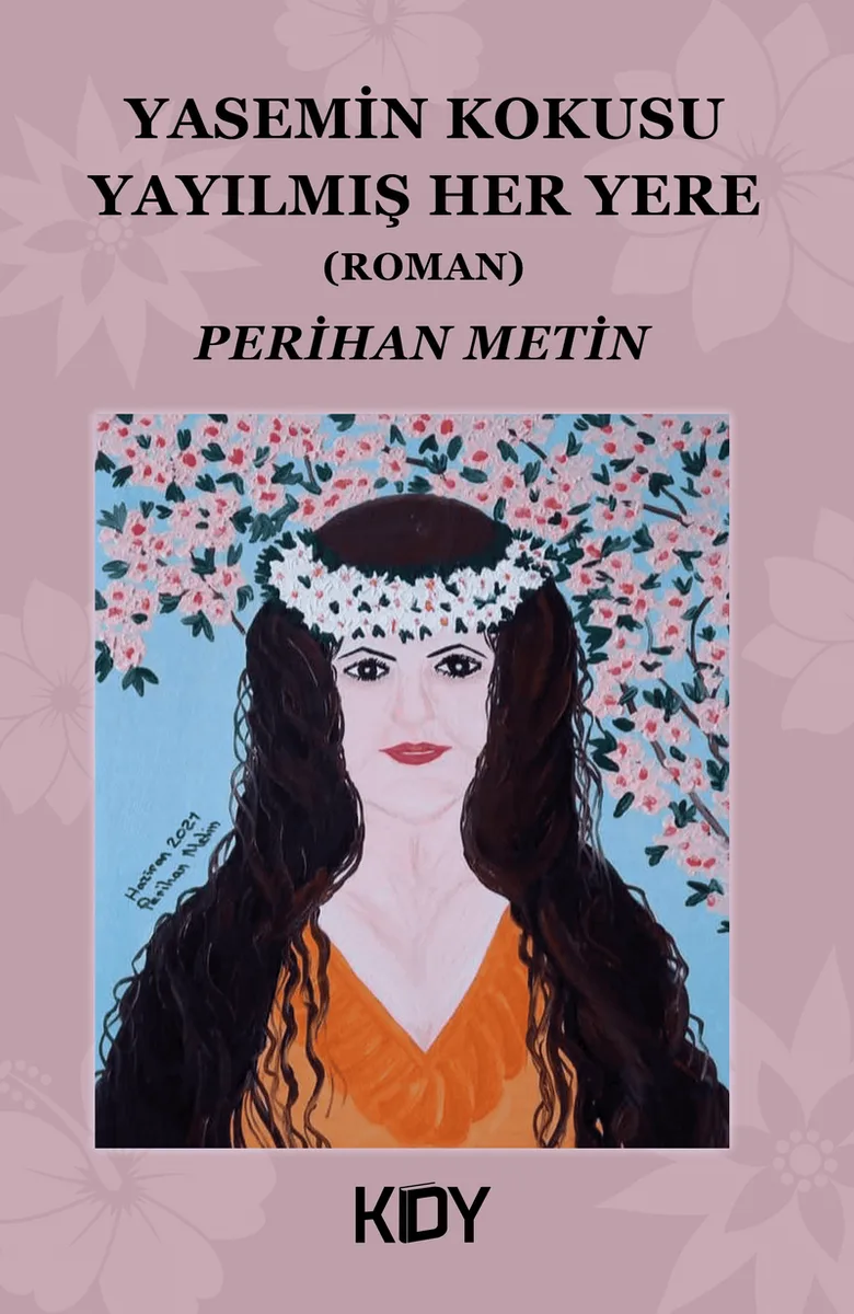 Yasemin Kokusu Yayılmış Her Yere