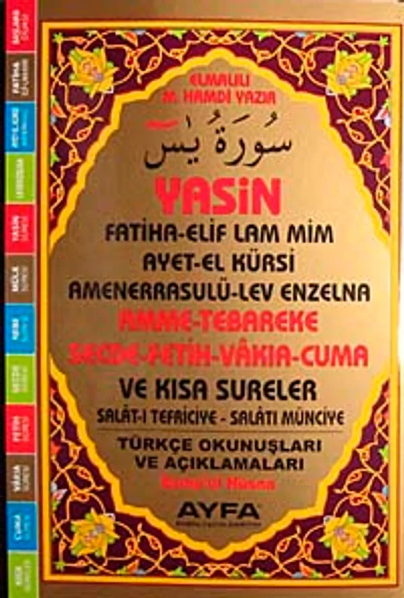 Yasin Amme-Tebareke Secde-Fetih-Vakıa-Cuma Türkçe Okunuşları ve Açıklamaları (Orta Boy Kod:090)